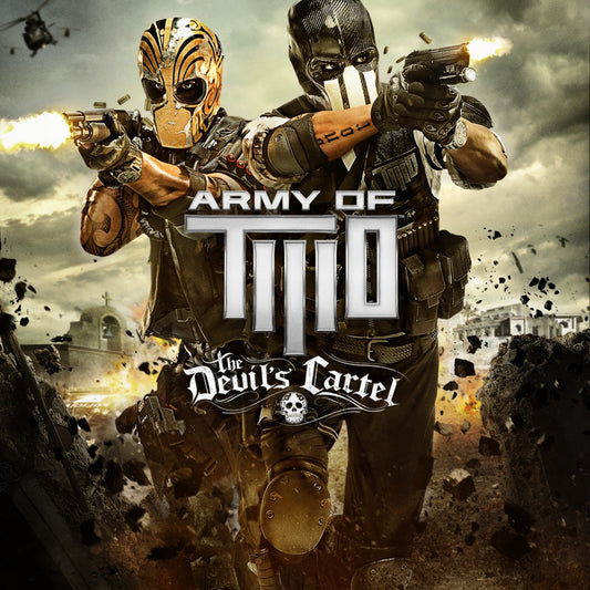 Army of TWO The Devils Cartel